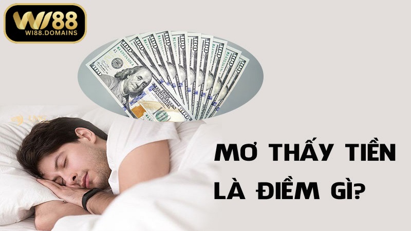 Mơ thấy tiền